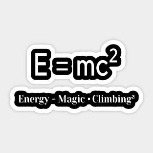 E=mc² physic climbing design Sticker